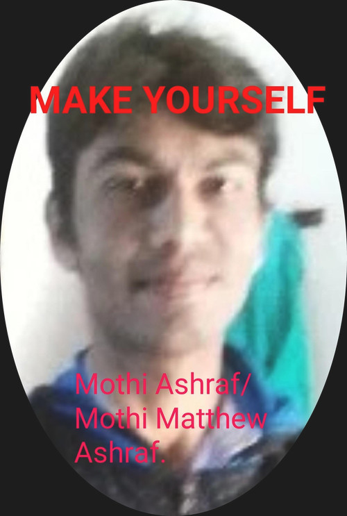 Make Yourself by Mothi(Matthew) Ashraf, 9781393491927