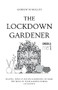 The Lockdown Gardener by M Molloy, 9781393526827