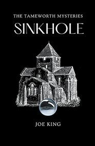 Sinkhole - 9781393639121 by Joe King, 9781393639121