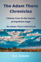 The Adam Thorn Chronicles by D.A. Galante, 9781393709893