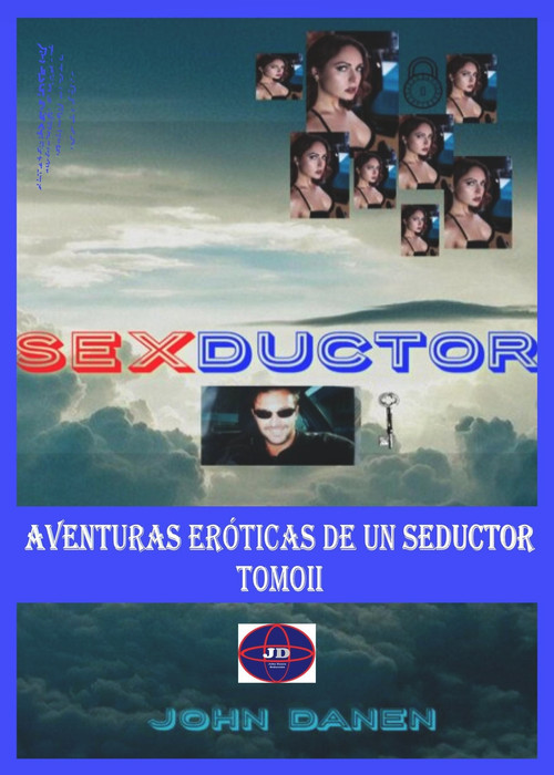 Seductor II (Spanish Edition) by John Danen, 9781393740902