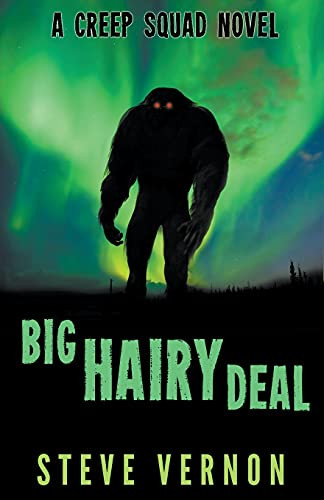 Big Hairy Deal by Steve Vernon, 9781393748304