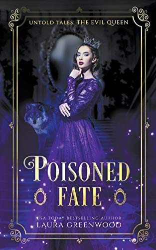 Poisoned Fate by Laura Greenwood, 9781393825098