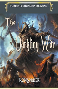 The Darkling War by Ron Snider, 9781393826743