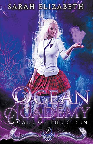 Call of the Siren by Sarah Elizabeth, 9781393827429
