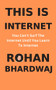 This Is Internet by Rohan Bhardwaj, 9781393877240