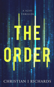 The Order - 9781393906872 by Christian I Richards, 9781393906872