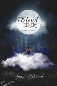 The Cloud Seeker by Jayne Lockwood, 9781393912736