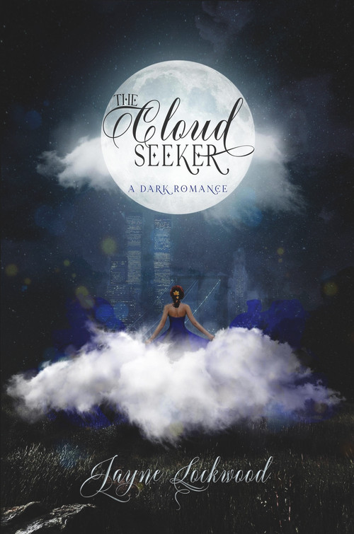 The Cloud Seeker by Jayne Lockwood, 9781393912736