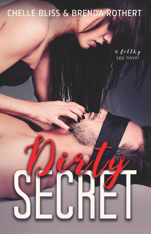 Dirty Secret - 9781393920168 by Chelle Bliss, Brenda Rothert, 9781393920168