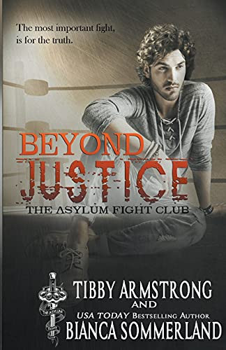 Beyond Justice - 9781393967705 by Bianca Sommerland, Tibby Armstrong, 9781393967705