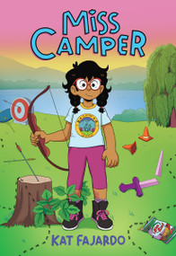 Miss Camper: A Graphic Novel by Kat Fajardo, Kat Fajardo, 9781338535600