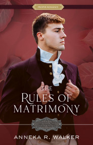 The Rules of Matrimony by Anneka R. Walker, 9781639933983