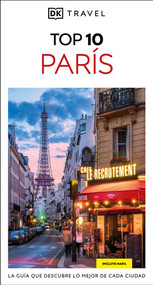 París Guía Top 10 (DK Top 10 Paris) (Spanish Edition) by DK Travel, 9780241735732