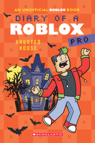 Haunted House (Diary of a Roblox Pro #9) by Ari Avatar, 9781546159605