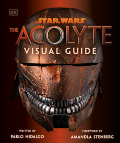 Star Wars The Acolyte Visual Guide by Pablo Hidalgo, 9780593958605