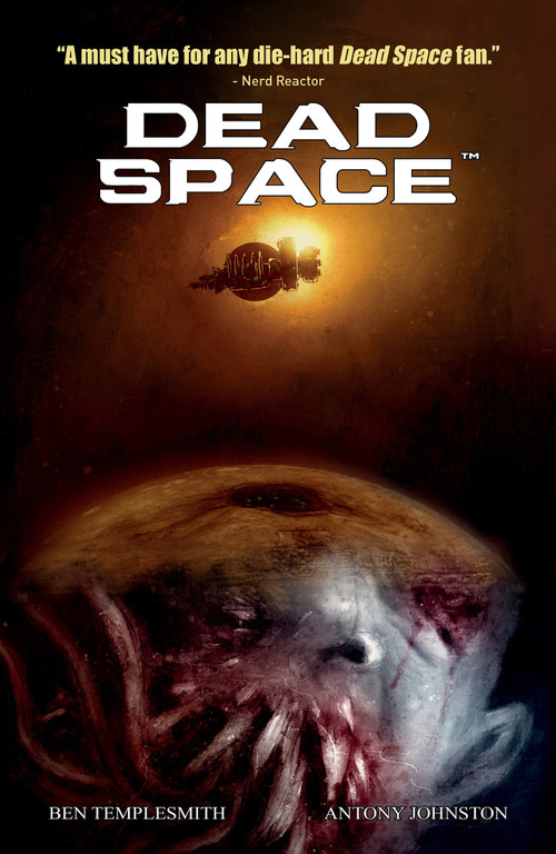 Dead Space Vol. 1 by Antony Johnston, Ben Templesmith, 9781787745384