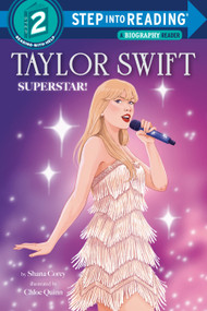 Taylor Swift: Superstar! - 9798217029563 by Shana Corey, Chloe Quinn, 9798217029563