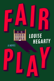 Fair Play (A Novel) - 9780063360556 by Louise Hegarty, 9780063360556