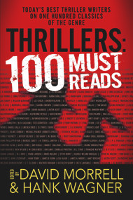 Thrillers: 100 Must-Reads by Hank Wagner, 9781608090402