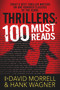 Thrillers: 100 Must-Reads by Hank Wagner, 9781608090402