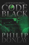 Code Black (A Donovan Nash Thriller) by Philip Donlay, 9781608091959