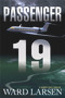 Passenger 19 (A Jammer Davis Thriller) by Ward Larsen, 9781608092369