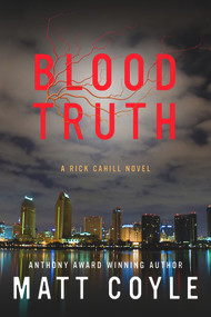 Blood Truth - 9781608092390 by Matt Coyle, 9781608092390