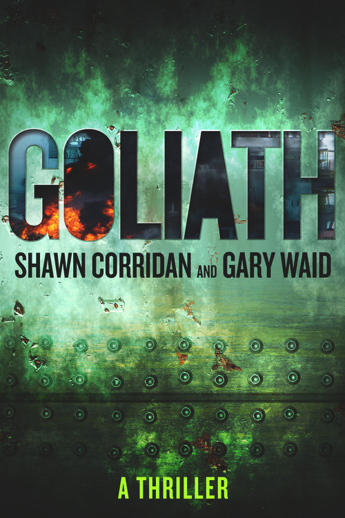 Goliath (A Thriller) by Shawn Corridan, Gary Waid, 9781608092666