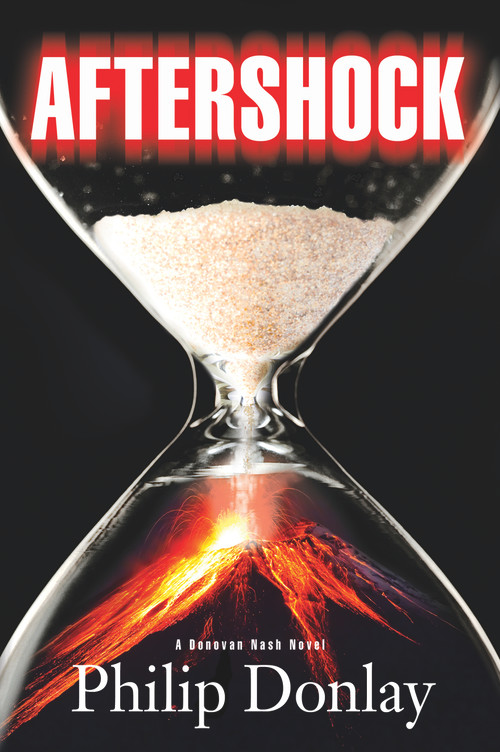 Aftershock (A Donovan Nash Novel) by Philip Donlay, 9781608092789