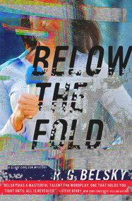 Below the Fold by R. G. Belsky, 9781608093243
