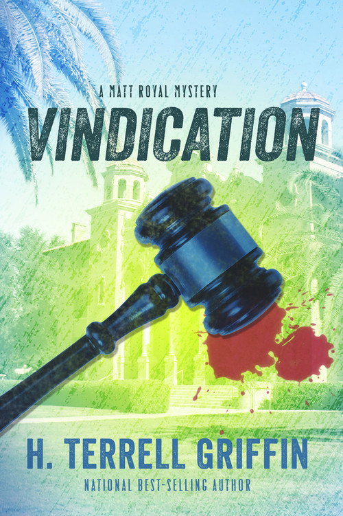 Vindication by H. Terrell Griffin, 9781608093328