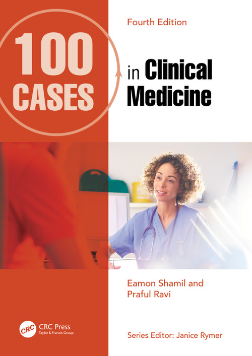 100 Cases in Clinical Medicine - 9781032363790 by Eamon Shamil, Praful Ravi, 9781032363790