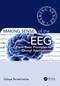 Making Sense of the EEG (From Basic Principles to Clinical Applications) by Udaya Seneviratne, 9781032405407