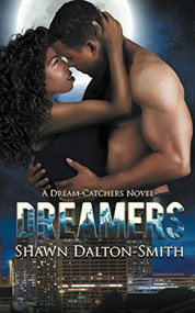 Dreamers - 9781736011409 by Shawn Dalton-Smith, 9781736011409
