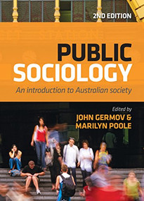 Public Sociology (An Introduction to Australian Society) by John Germov, Marilyn Poole, 9781742371450