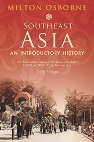 Southeast Asia (An Introductory History) by Milton Osborne, 9781743312674