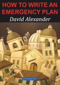 How to Write an Emergency Plan by E. Alexander, 9781780460123