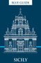 Blue Guide Sicily by Ellen Grady, 9781916568020