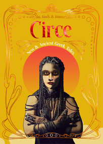 Circe (New & Ancient Greek Tales) by Ellie Mackin Roberts, Imogen Dalton, L.D. Burke, Z.D. Campbell, C.B. Channell, Mason Graham, Kay Hanifen, M.J. Harris, Elena Kotsile, Claire L. Marsh, Erin Murphy, Lourdes Ureña Pérez, Elizabeth Roberts, Zach Shephard, Jamie Simpher, Theresa Tyree, Mathieu W.R. Wallis, 9781804179635