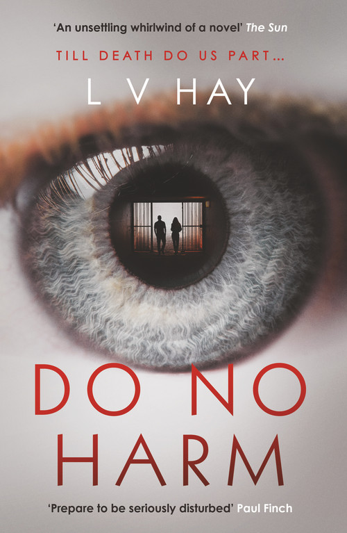 Do No Harm - 9781912374212 by L. V. Hay, 9781912374212