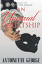 An Unusual Courtship by Antoinette George, 9781914160059