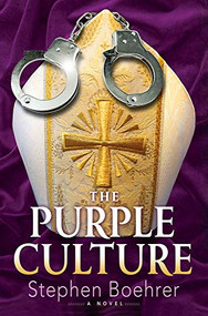 The Purple Culture by Stephen Boehrer, 9781933515243