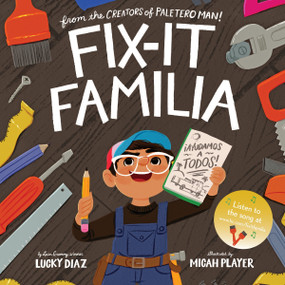 Fix-It Familia by Lucky Diaz, Micah Player, 9780063359611