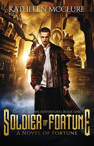 Soldier of Fortune - 9781947842144 by Kathleen McClure, 9781947842144