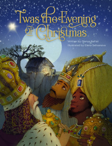 'Twas the Evening of Christmas by Glenys Nellist, Elena Selivanova, 9780310745532