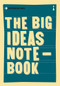 The Big Ideas Notebook (A Graphic Guide) by Icon Books, 9781785780028