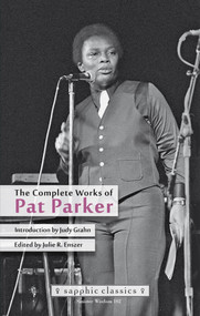 The Complete Works of Pat Parker by Pat Parker, Pat Parker, 9781938334221