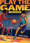 Time to Win (Play the Game #3) by Amar Shah, 9781338840377