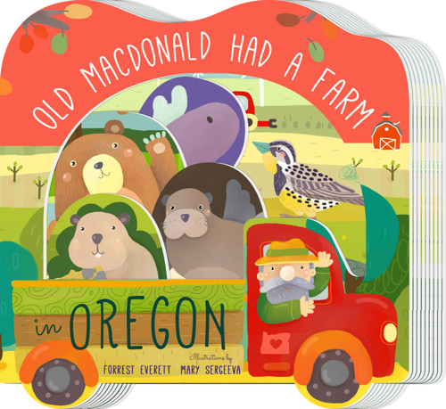 Old MacDonald Had a Farm in Oregon by Forrest Everett, Mary Sergeeva, 9781641700146